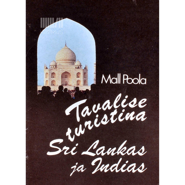 Mall Poola - Tavalise turistina Sri Lankas ja Indias