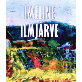 Kaemus Imeline Ilmjärve