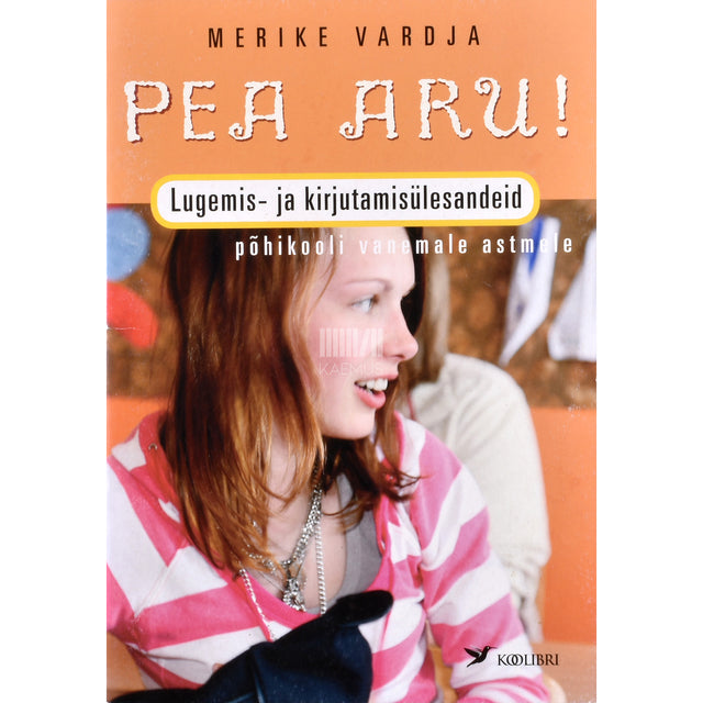 Merike Vardja. Pea aru!