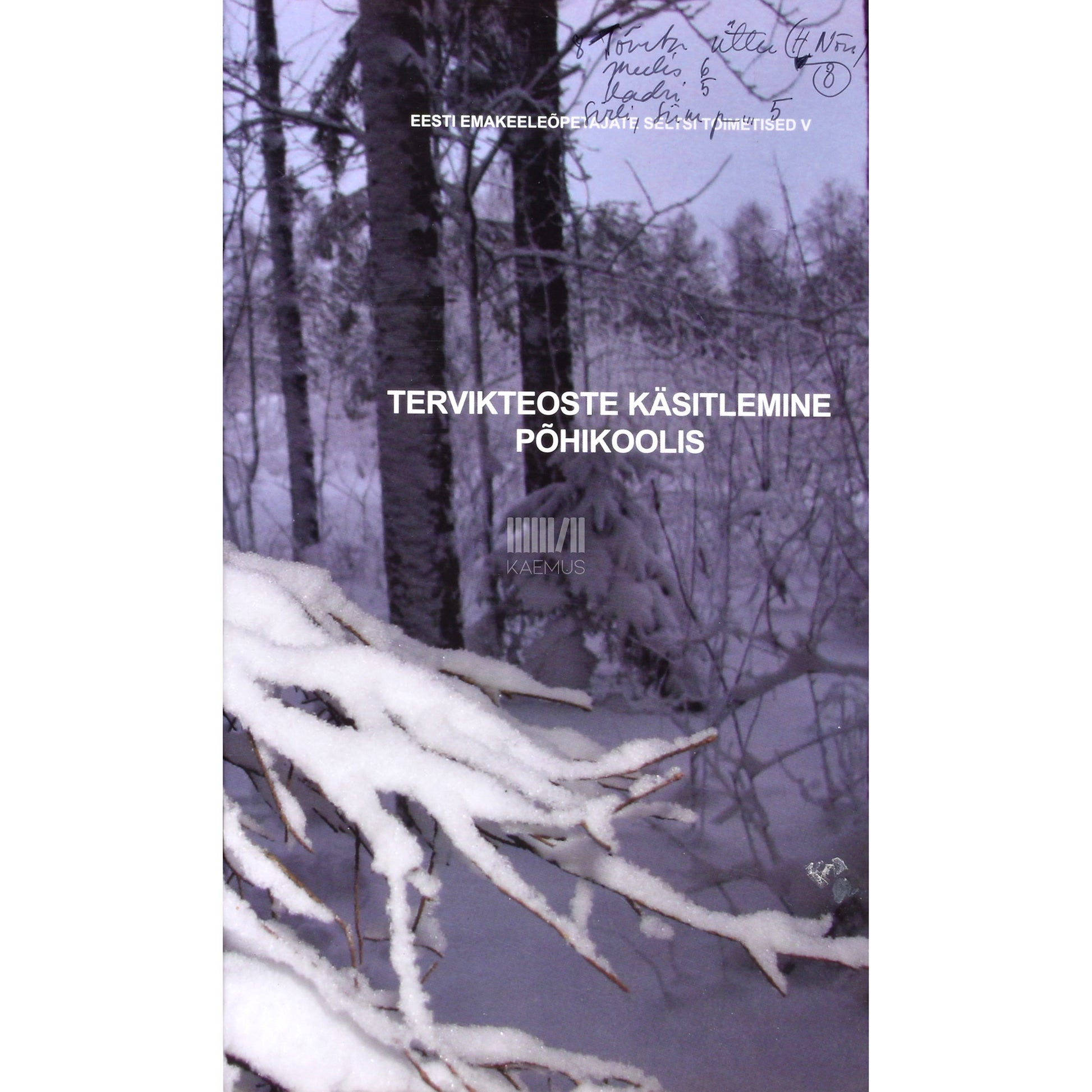 Tervikteoste käsitlemine põhikoolis