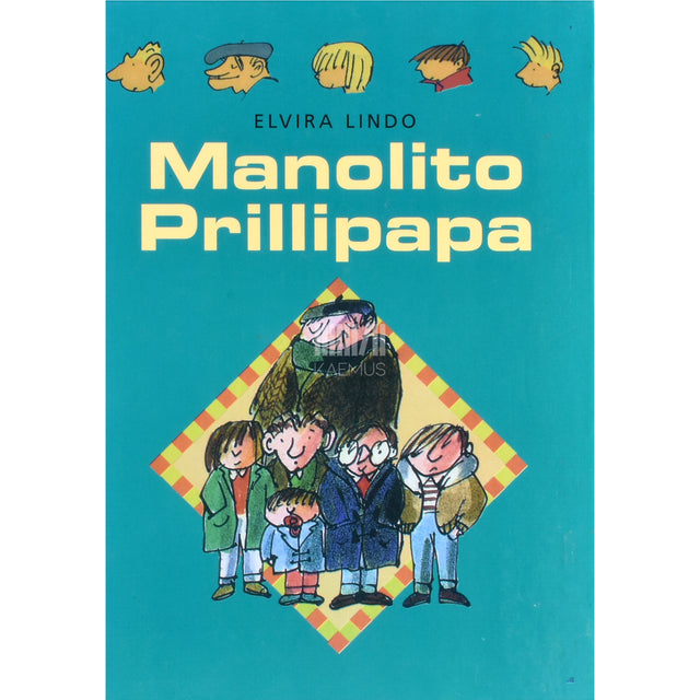 Elvira Lindo. Manolito Prillipapa