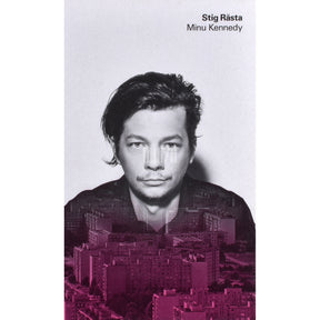Stig Rästa Minu Kennedy