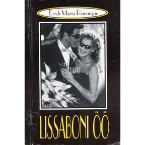 Erich Maria Remarque Lissaboni öö