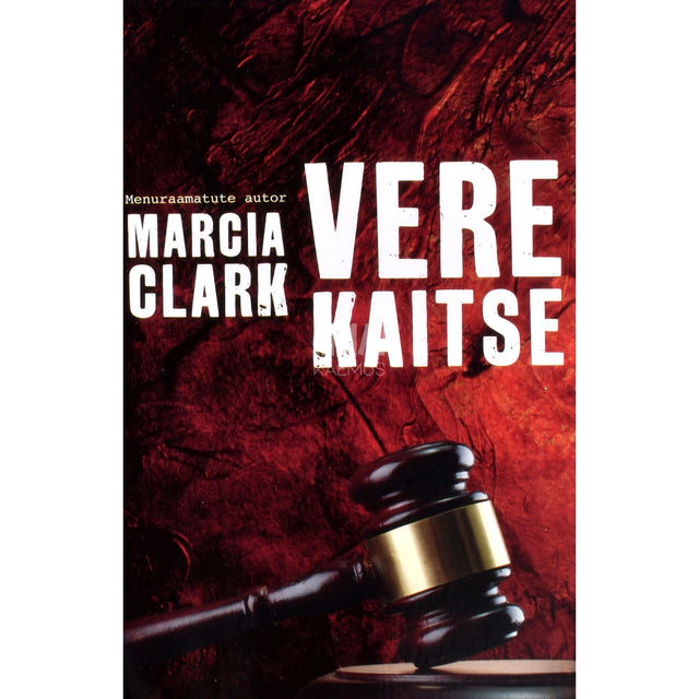 Marcia Clark. Vere kaitse