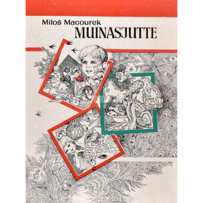 Miloš Macourek Muinasjutte