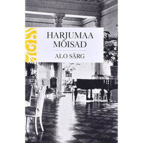 Alo Särg Harjumaa mõisad