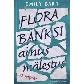 Emily Barr Flora Banksi ainus mälestus