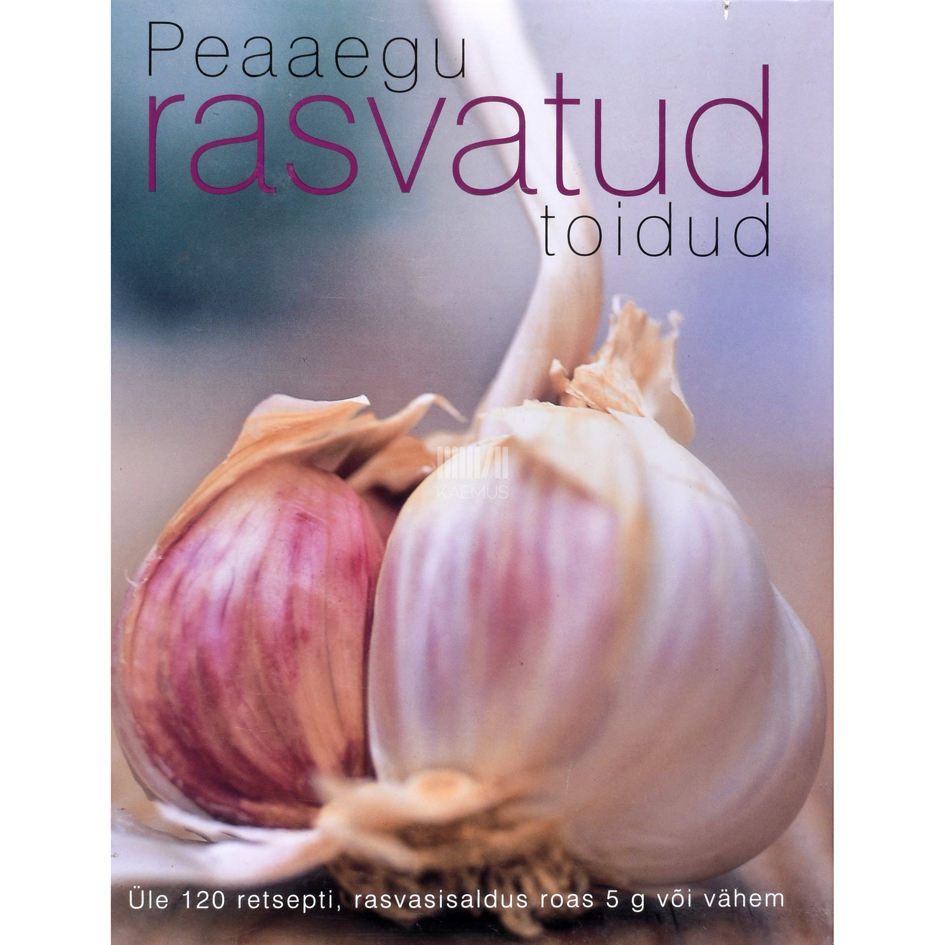 Peaaegu rasvatud toidud