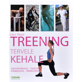 Lars Thool Treening tervele kehale