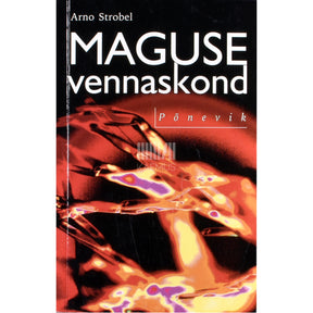 Arno Strobel Maguse vennaskond