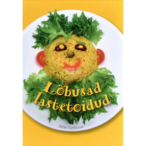 Sille Varblane Lõbusad lastetoidud