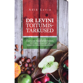 Adik Levin Dr Levini toitumistarkused