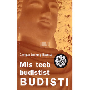 Dzongsar Jamyang Khyentse Mis teeb budistist budisti