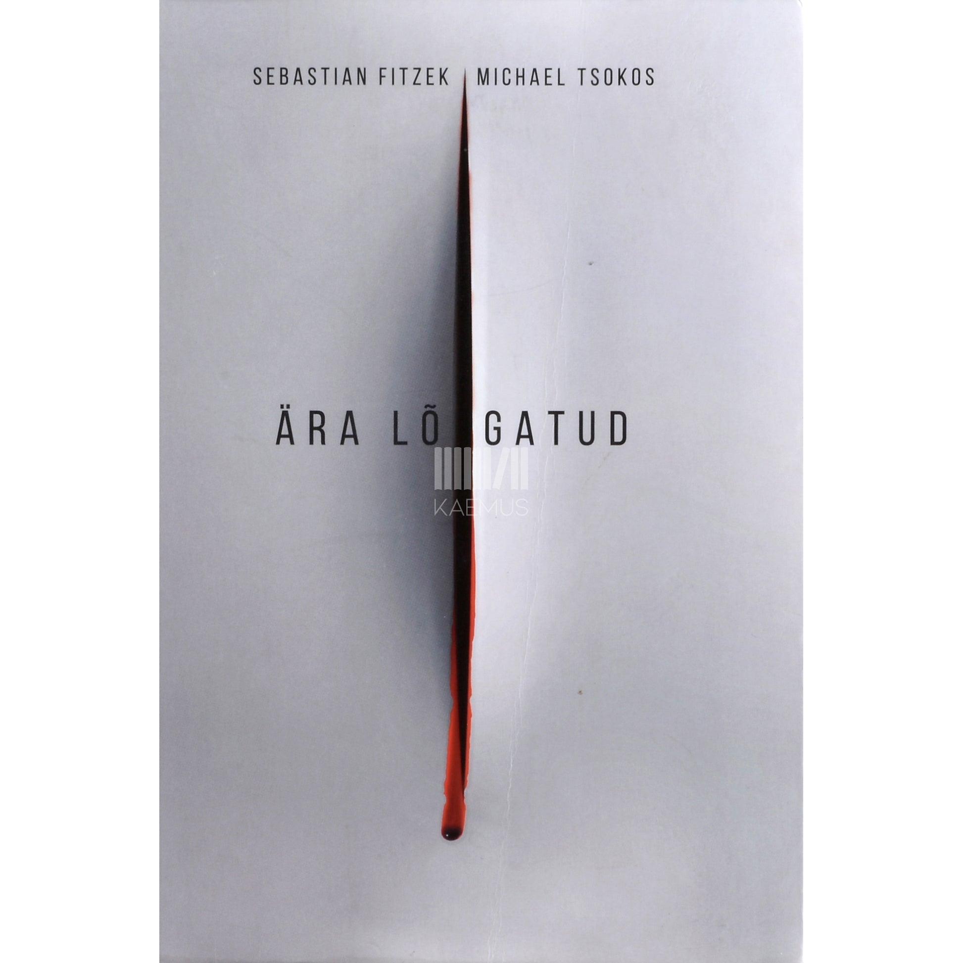 Sebastian Fitzek, Michael Tsokos. Ära lõigatud