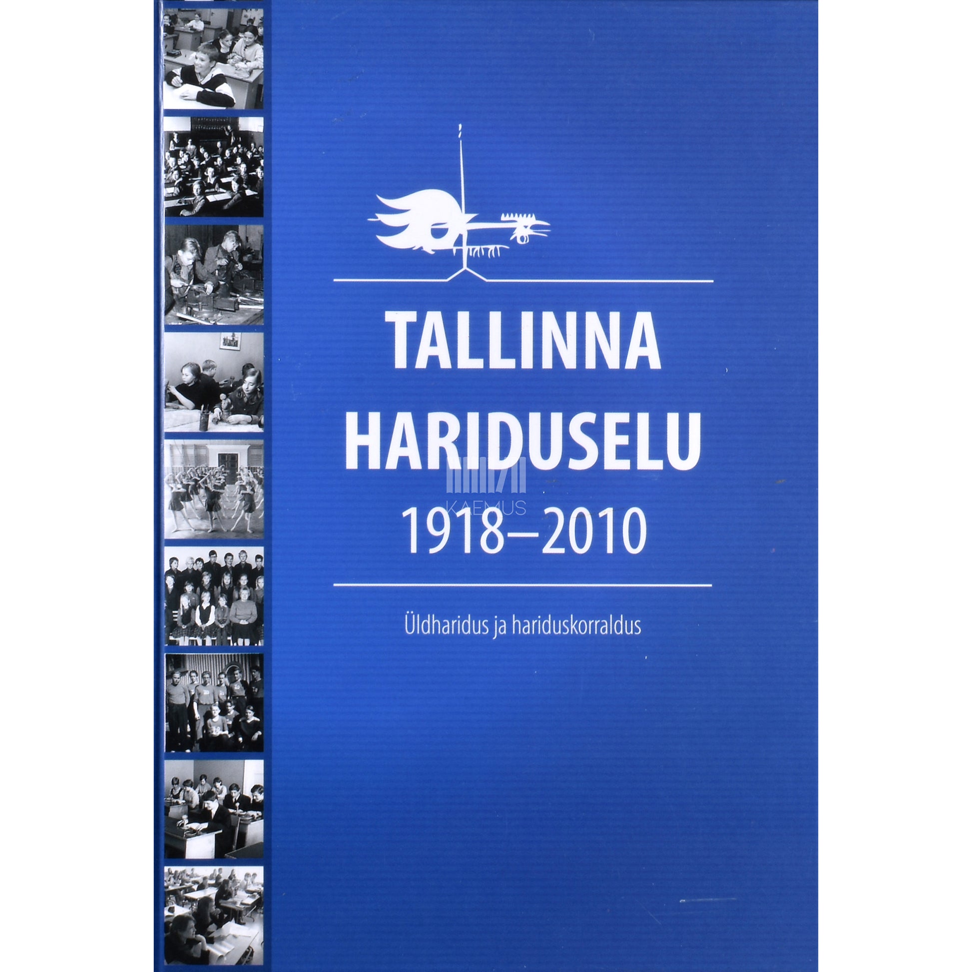 Tallinna hariduselu 1918–2010