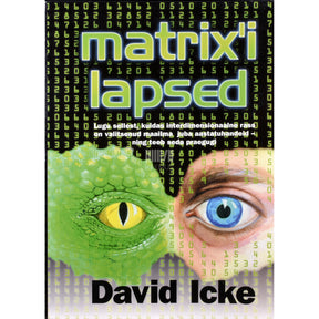 David Icke Matrixi lapsed