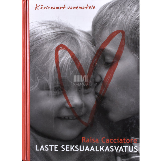 Raisa Cacciatore. Laste seksuaalkasvatus