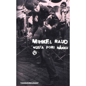 Mihkel Raud Musta pori näkku