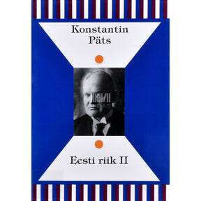 Konstantin Päts Eesti riik. Valimik artikleid 2. osa