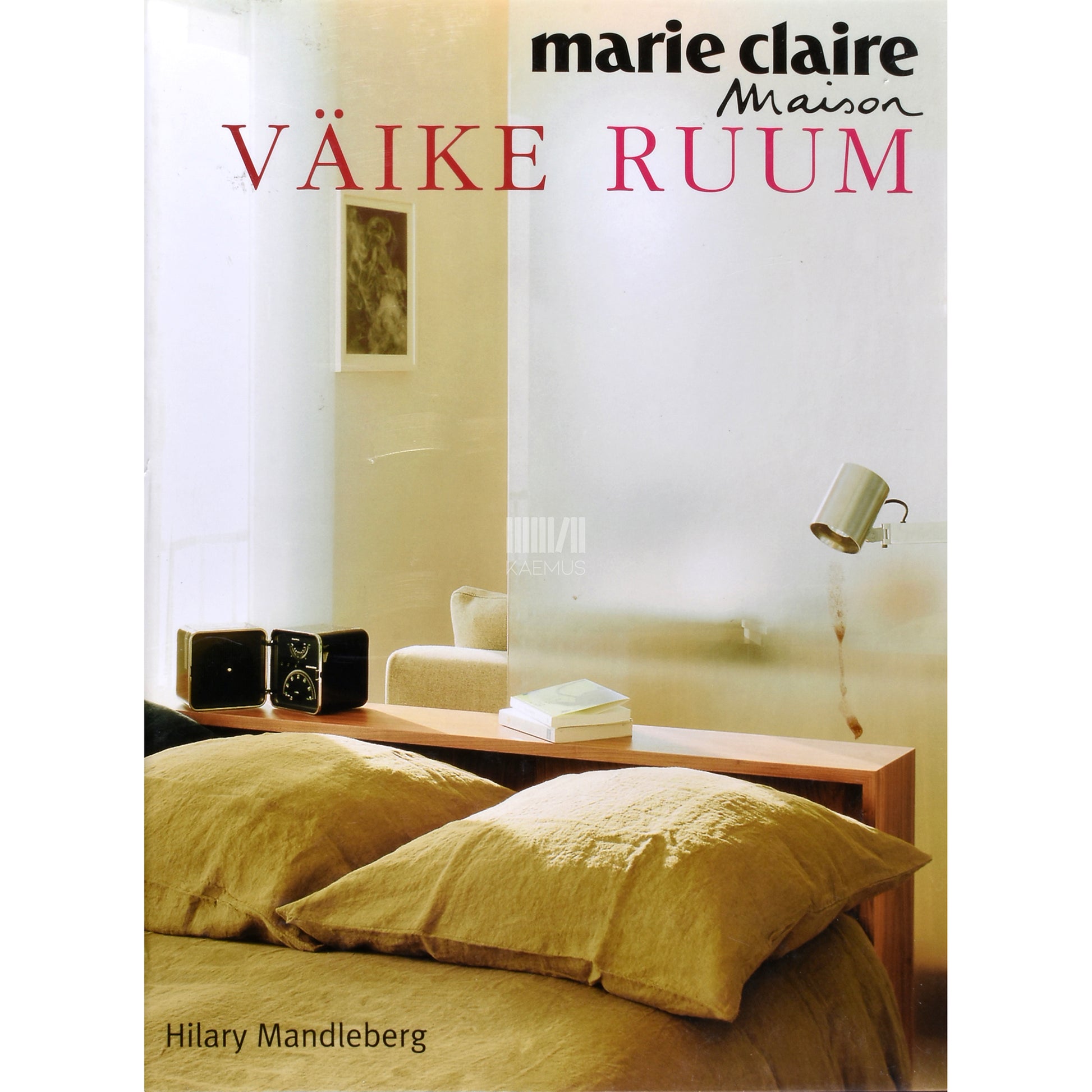 Hilary Mandleberg. Väike ruum. Marie Claire Maison