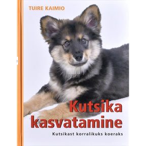 Tuire Kaimio Kutsika kasvatamine
