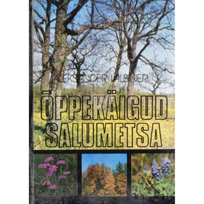 Aleksander Valsiner Õppekäigud salumetsa