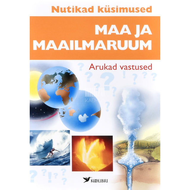 Rainer Köthe. Maa ja maailmaruum