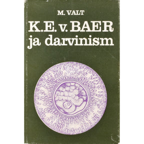 Maie Remmel K. E. v. Baer ja darvinism
