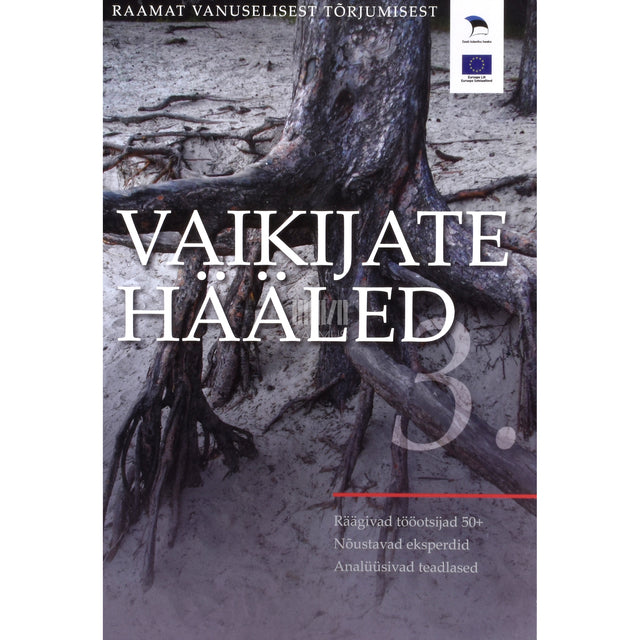 Vaikijate hääled 3. osa