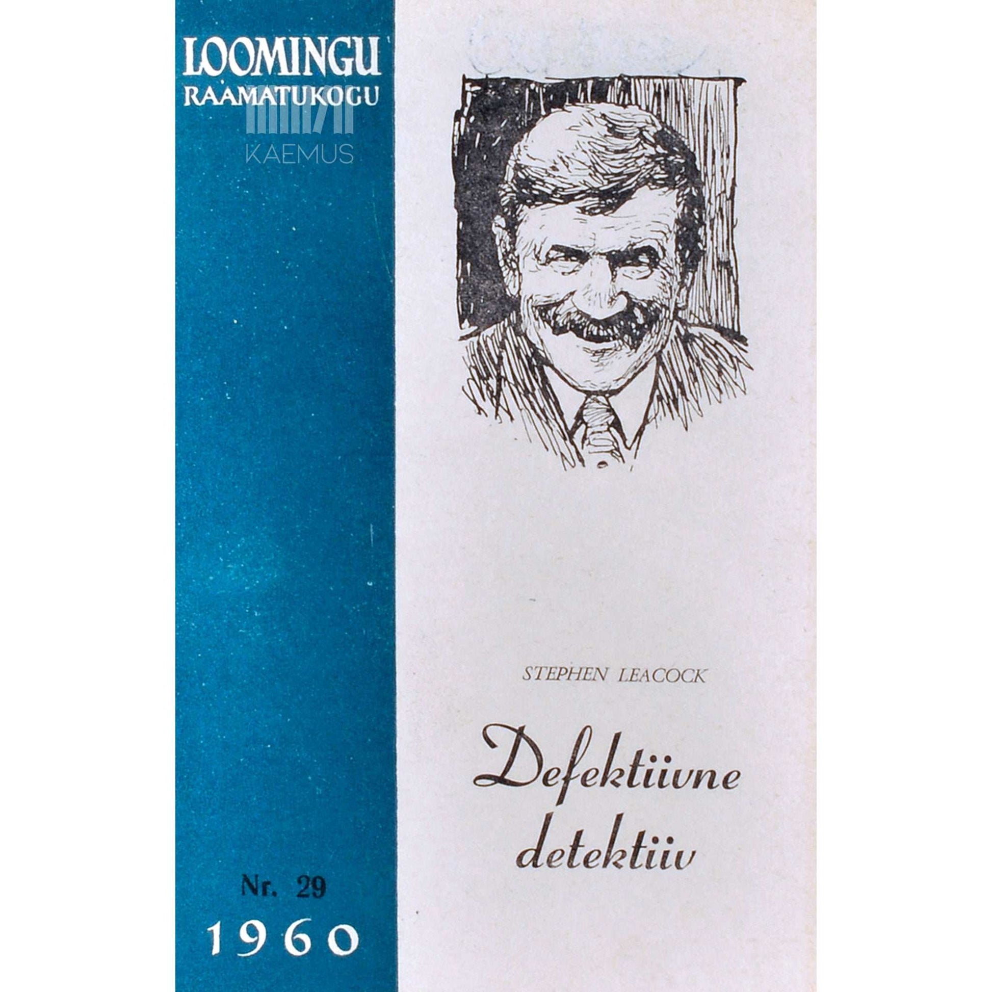 Stephen Leacock - Defektiivne detektiiv