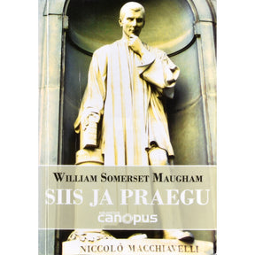 William Somerset Maugham Siis ja praegu