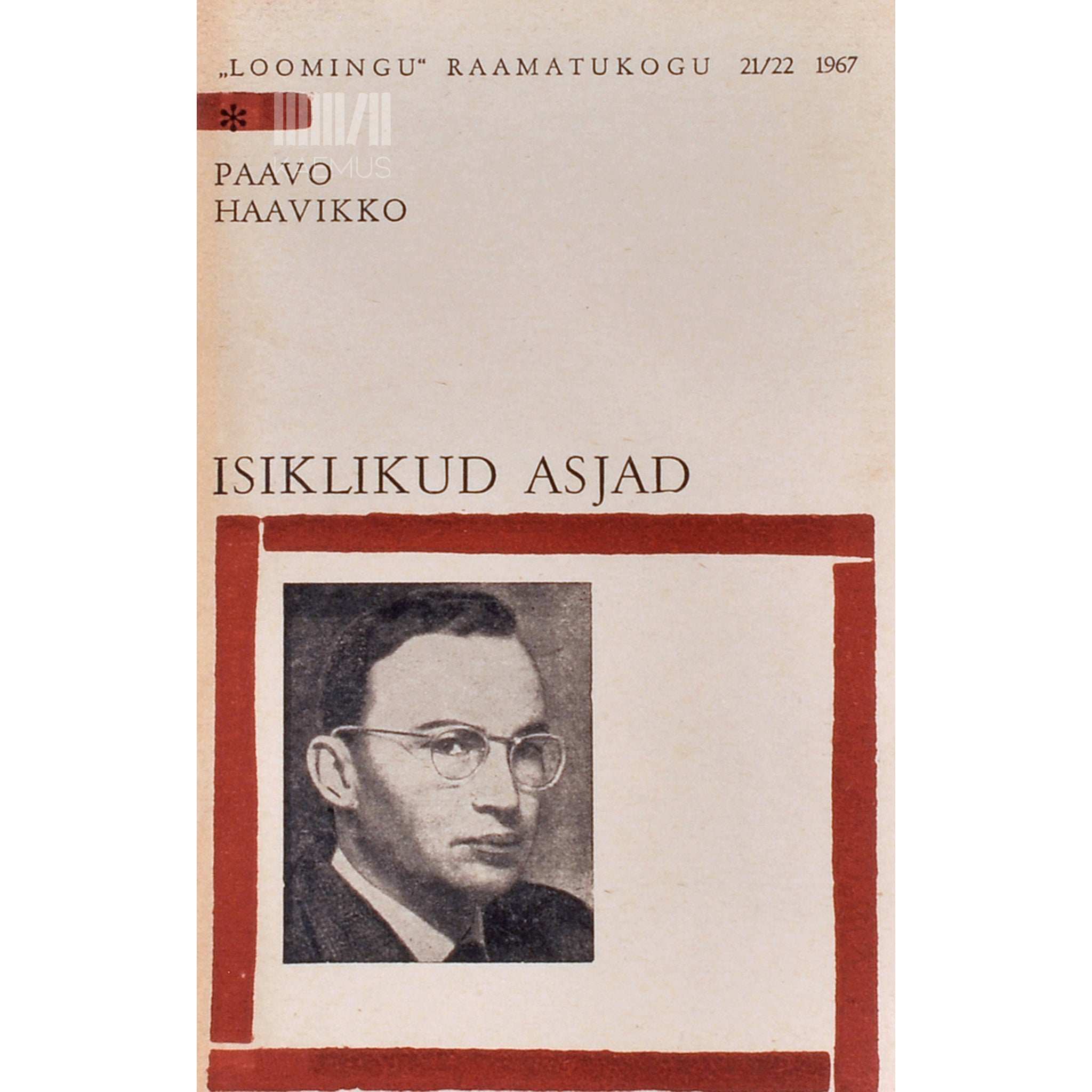 Paavo Haavikko Isiklikud asjad