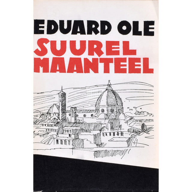 Eduard Ole. Suurel maanteel 2. osa