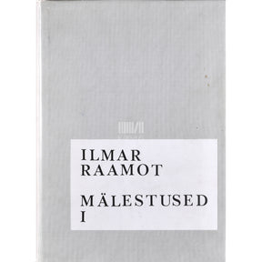 Ilmar Raamot Mälestused 1. osa