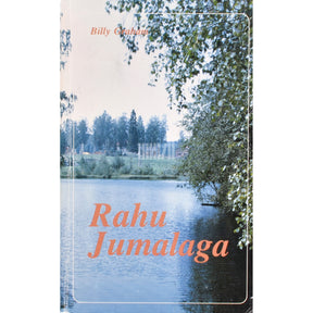 Billy Graham Rahu Jumalaga