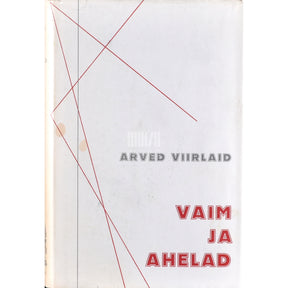 Arved Viirlaid Vaim ja ahelad