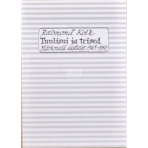 Raimond Kolk Tuulisui ja teised