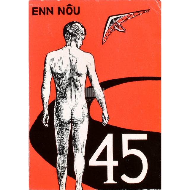 Enn Nõu. Nelikümmend viis