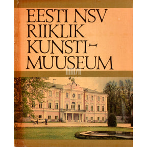 ... Eesti NSV Riiklik Kunstimuuseum