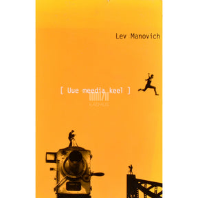 Lev Manovich Uue meedia keel