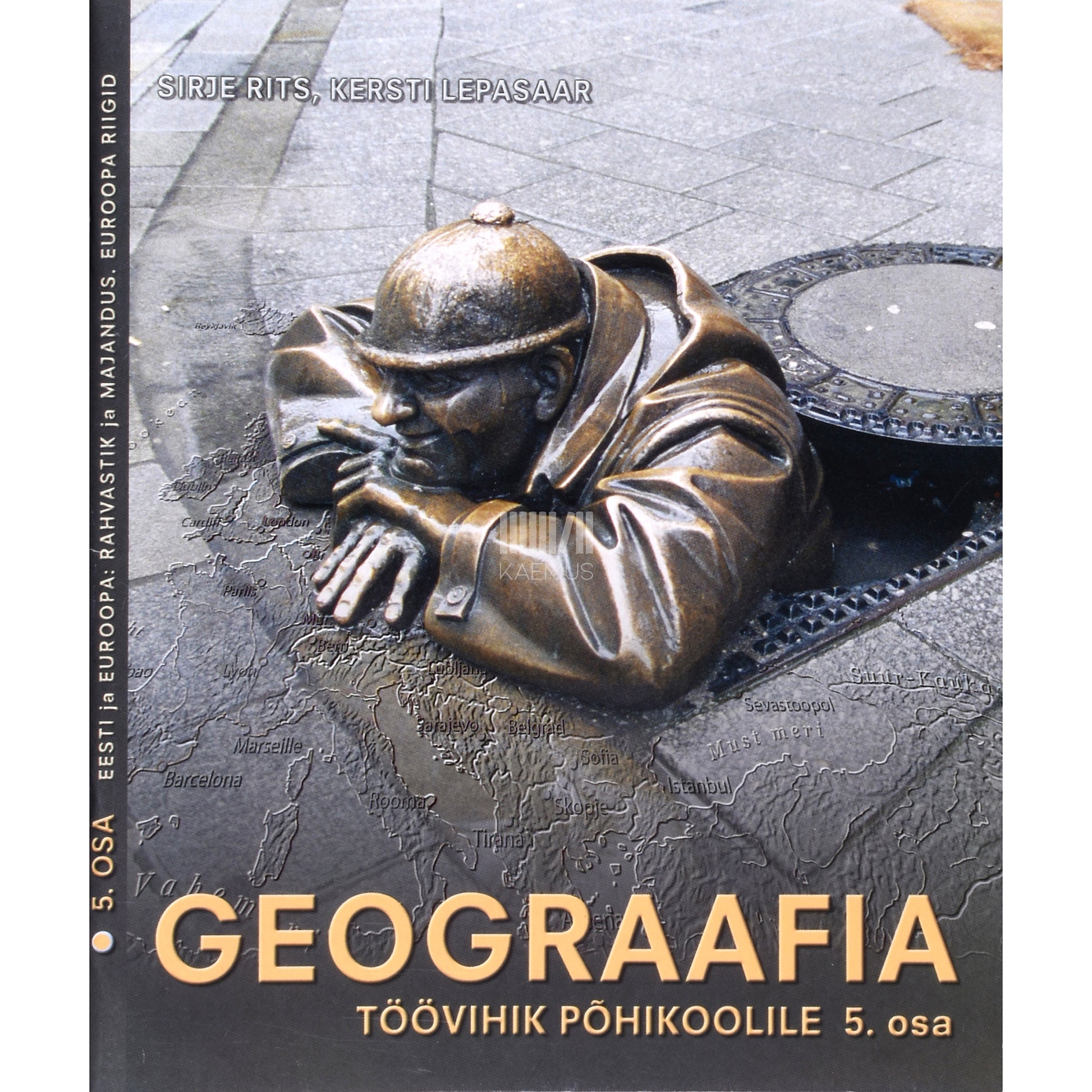 Sirje Rits. Geograafia põhikoolile 5. osa