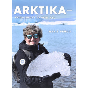 Maris Pruuli Arktika - kodu Suure Vankri all