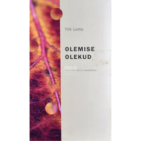 Tiit Leito Olemise olekud