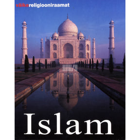 Markus Hattstein Islam. Usk ja kultuur