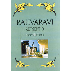 Kaemus Rahvaravi retseptid 1. osa