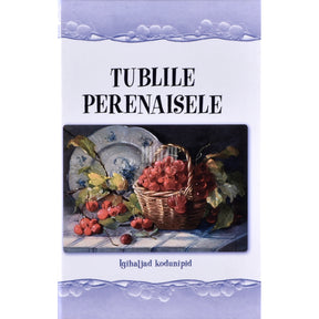 ... Tublile perenaisele