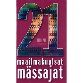 Kaemus 21 maailmakuulsat mässajat