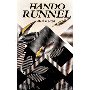 Hando Runnel Mõõk ja peegel. Esseed