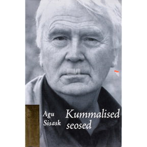 Agu Sisask Kummalised seosed