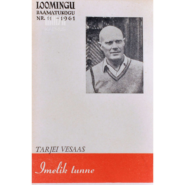 Tarjei Vesaas - Imelik tunne